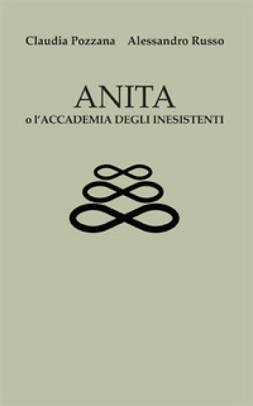 Anita O L'accademia Degli Inesistenti