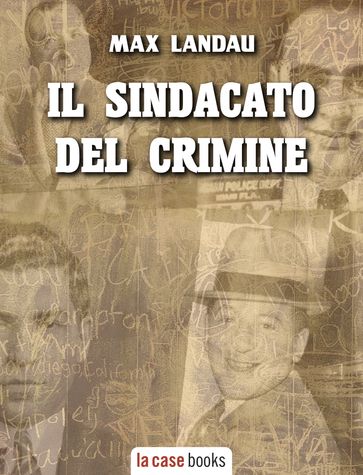 Il Sindacato del Crimine