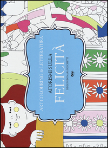 Aforismi Sulla Felicità