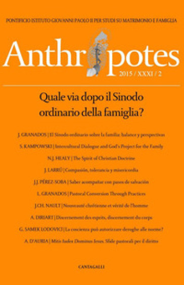 Anthropotes. Rivista di studi sulla persona e la famiglia (2015). Vol. 2