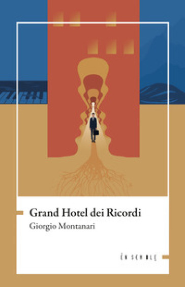 Grand hotel dei ricordi