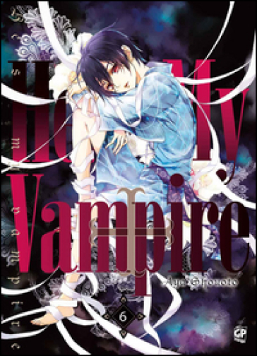 He's my vampire. Vol. 6