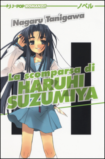 La scomparsa di Haruhi Suzumiya. Vol. 4