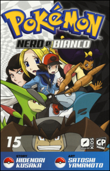 Pokemon nero e bianco. Vol. 15