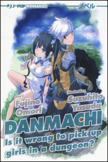 DanMachi. Vol. 1