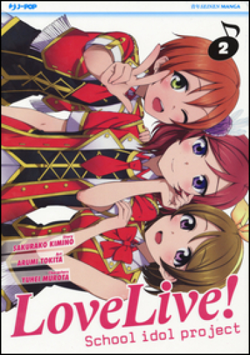 Love live! School idol project. Vol. 2
