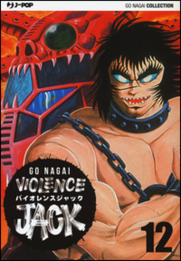 Violence Jack. Ultimate edition. Vol. 12