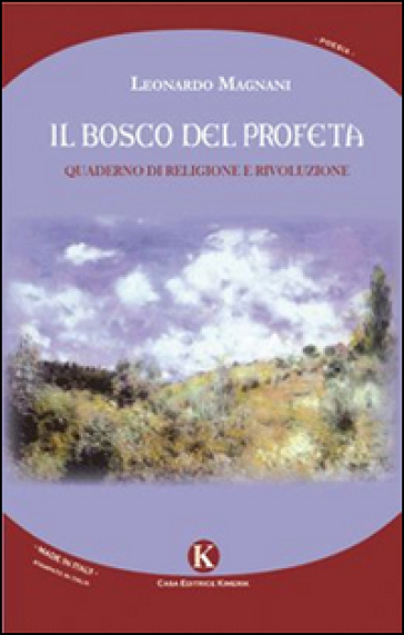 Il bosco del profeta. Quaderno di religione e rivoluzione