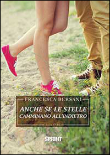 Anche Le Stelle Camminano All'indietro