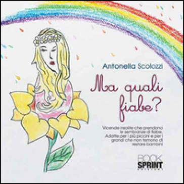 Ma Quali Fiabe?