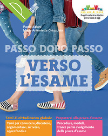 Verso l'esame. Per la Scuola media. Con e-book. Con espansione online