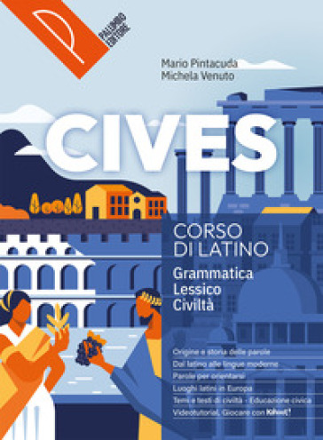 Cives. Corso di grammatica latina. Per le Scuole superiori. Con e-book. Con espansione online