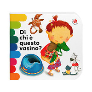 Di chi è questo vasino? Ediz. a colori
