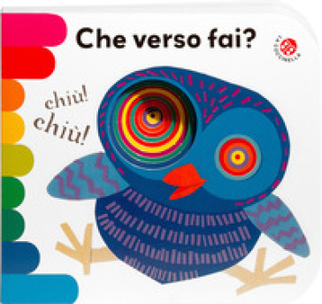 Che verso fai? Ediz. a colori