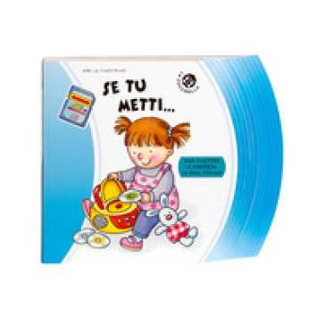 Se tu metti...