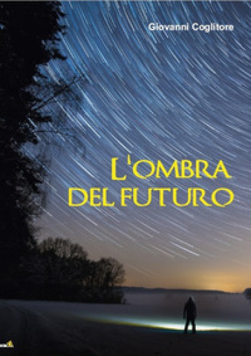 L'ombra Del Futuro