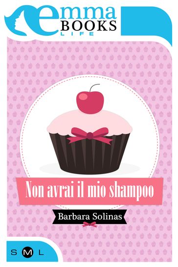 Non avrai il mio shampoo