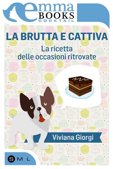 La brutta e cattiva. La ricetta delle occasioni ritrovate