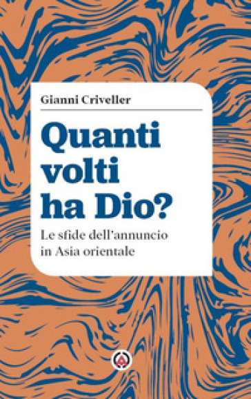 Quanti volti ha Dio? Le sfide dell'annuncio in Asia orientale