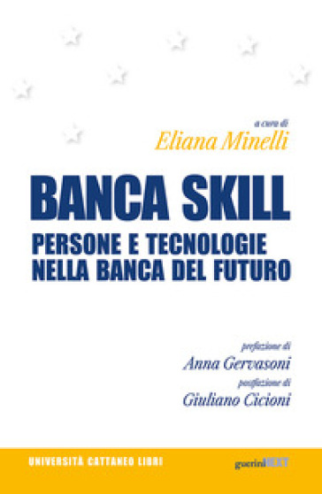 Banca skill. Persone e tecnologie nella banca del futuro-0