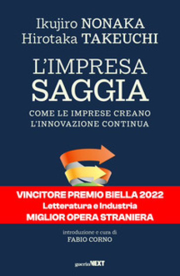 L'impresa saggia. Come le imprese creano l'innovazione continua