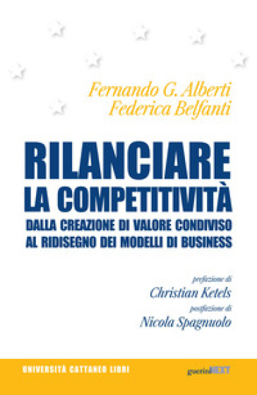 Rilanciare la competitività. Dalla creazione di valore condiviso al ridisegno dei modelli di business-0