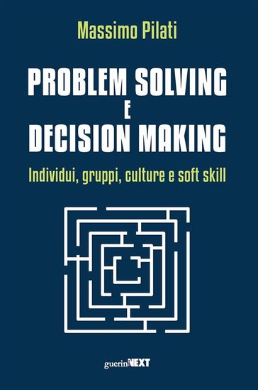Problem solving e decision making