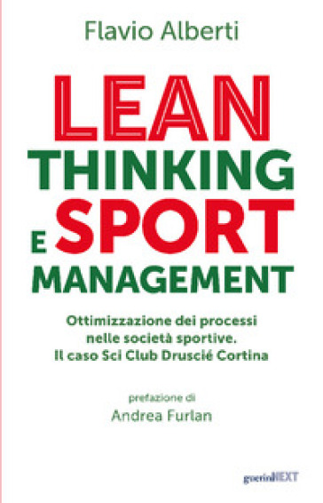 Lean thinking and sport management. Ottimizzazione dei processi nelle società sportive. Il caso Sci Club Druscié Cortina-0