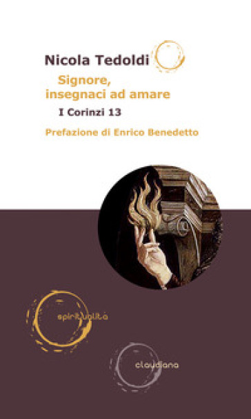 Signore, insegnaci ad amare. I Corinzi 13