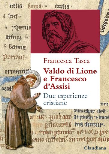 Valdo di Lione e Francesco d'Assisi