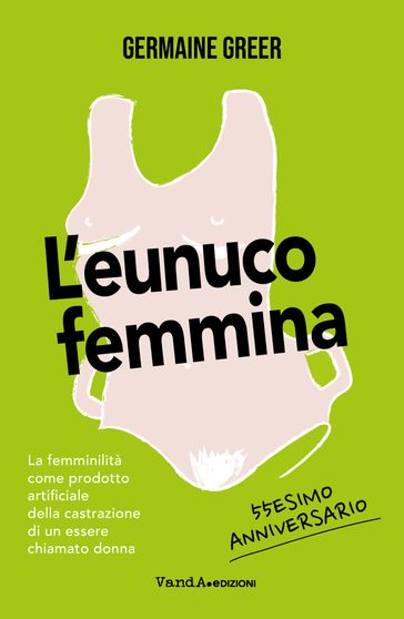 L'eunuco femmina