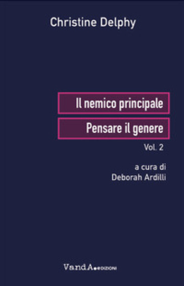 Il nemico principale. Vol. 2: Pensare il genere