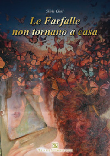 Le farfalle non tornano a casa