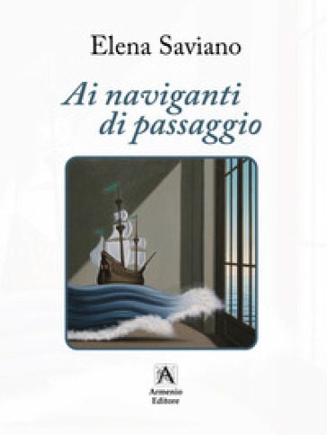 Ai naviganti di passaggio