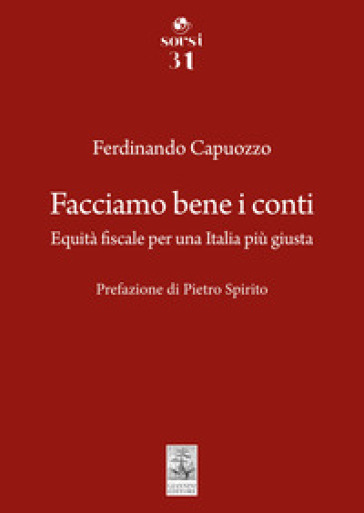 Facciamo bene i conti. Equità fiscale per una Italia più giusta