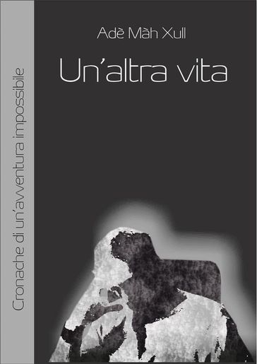 Un'altra vita