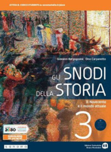 SNODI DELLA STORIA 3 ED. MISTA