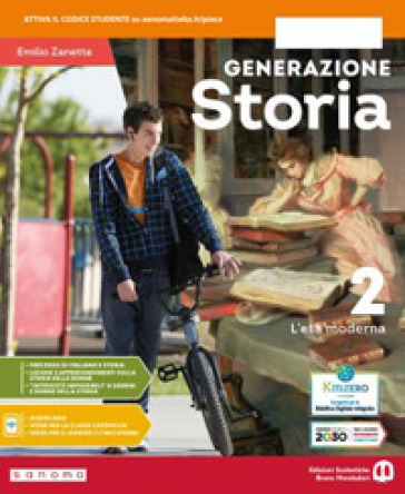 Generazione storia. Per la Scuola media. Con e-book. Con espansione online. Vol. 2: L' età moderna