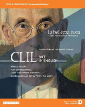 La bellezza resta. CLIL Art in English. Per i Licei e gli Ist. magistrali. Con e-book. Con espansione online-0