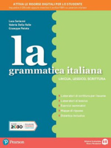 La grammatica italiana. Ediz. separata. Quaderno. Per la Scuola media. Con espansione online