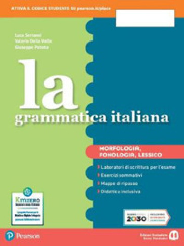 La Grammatica Italiana. Ediz. Separata. Con Morfologia. Per La Scuola Media. Con E-Book. Con Espansione Online