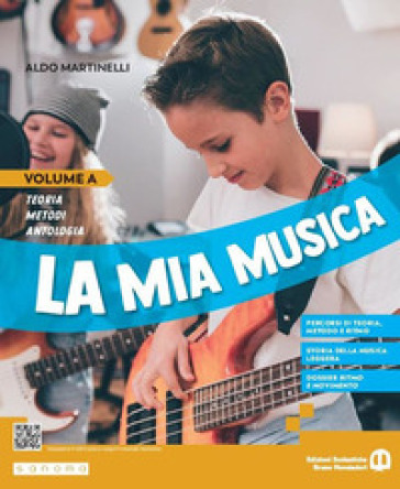 La mia musica. Per la Scuola media. Con e-book. Con espansione online. Vol. A-B