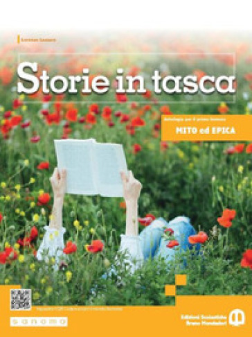 Storie in tasca. Mito ed epica. Per le Scuole superiori. Con e-book. Con espansione online. Vol. 2