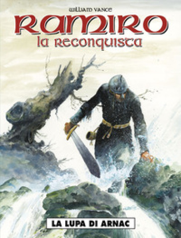 La lupa di Arnac. Ramiro. Vol. 5