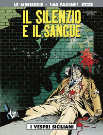 I vespri siciliani. Il silenzio e il sangue. Vol. 2