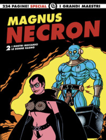 Necron: I mostri meccanici-Le donne ragno. Vol. 2