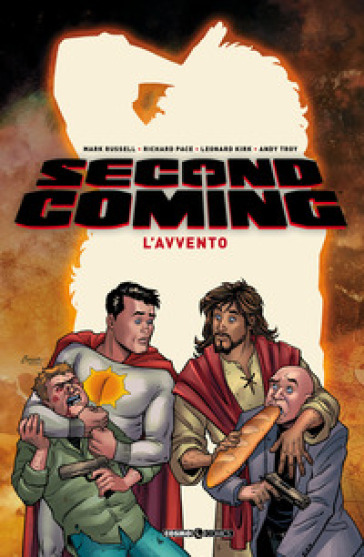 Second coming. Vol. 1: L' avvento