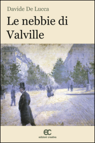 Le Nebbie Di Valville