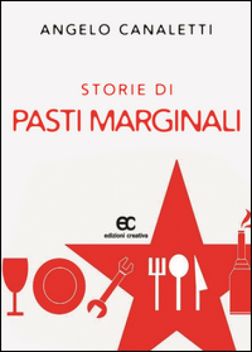 Storie Di Pasti Marginali