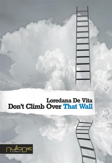 Don't Climb Over That Wall